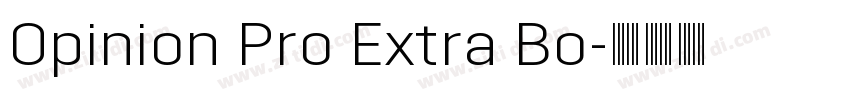 Opinion Pro Extra Bo字体转换